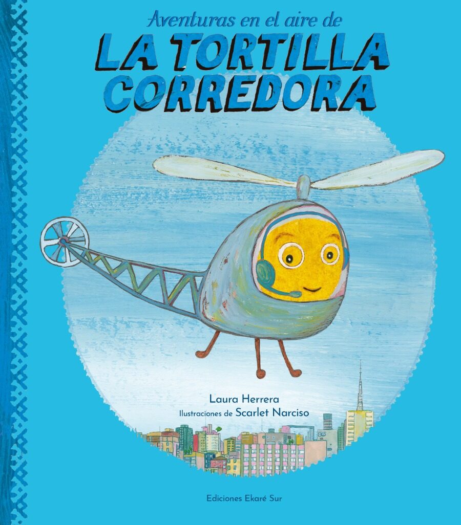 Aventuras en el aire de la tortilla corredora