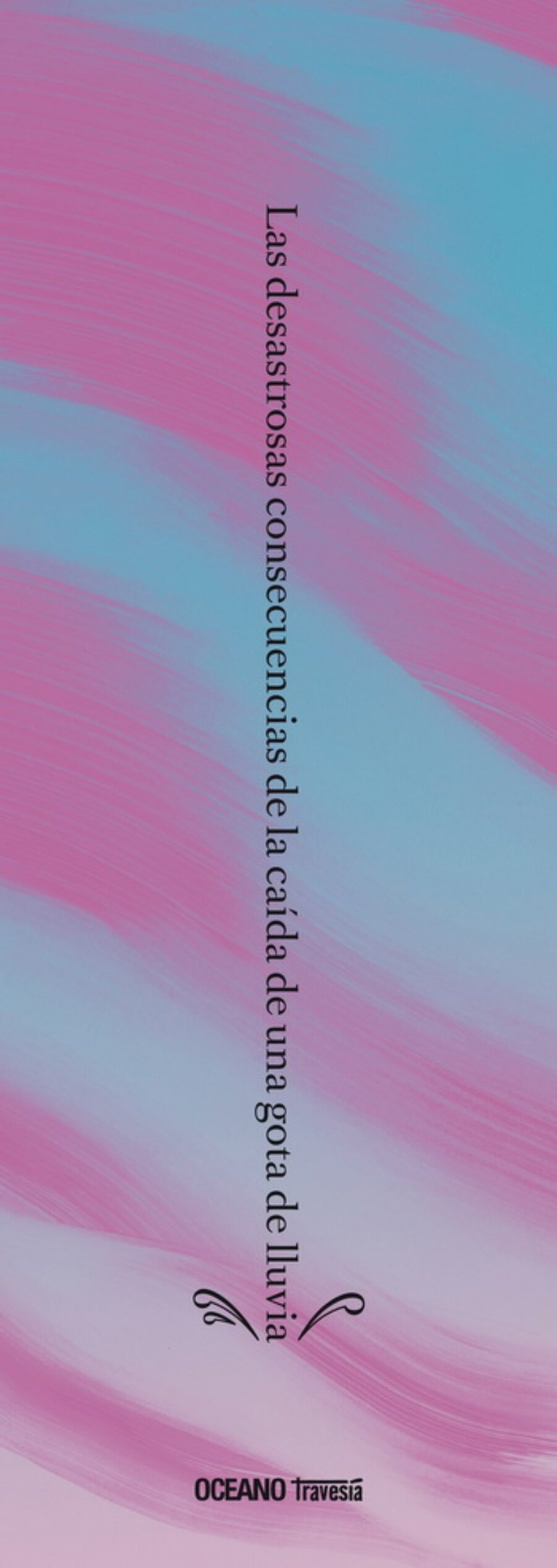 Las desastrosas consecuencias de la caída de una gota de lluvia