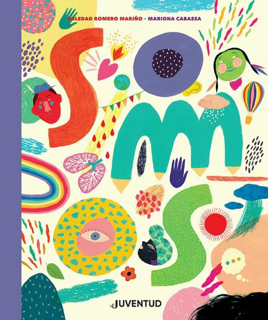 Somos (todas las cosas que somos)