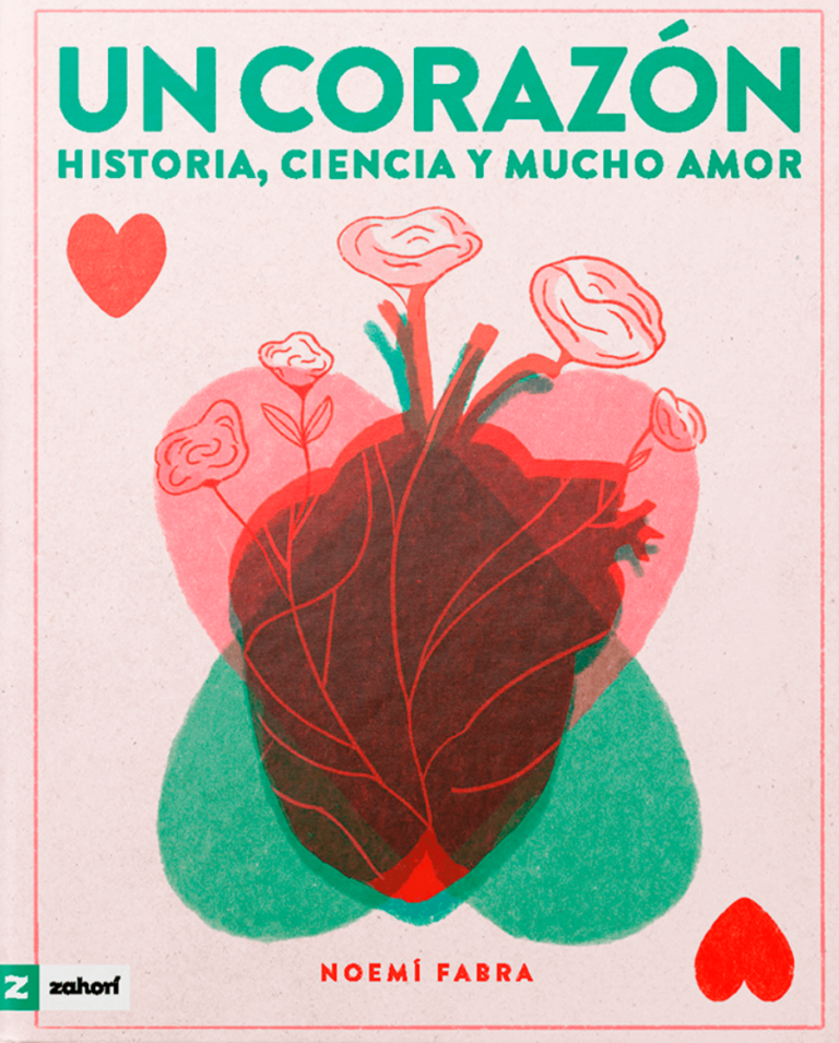 Un corazón. Historia, ciencia y mucho amor
