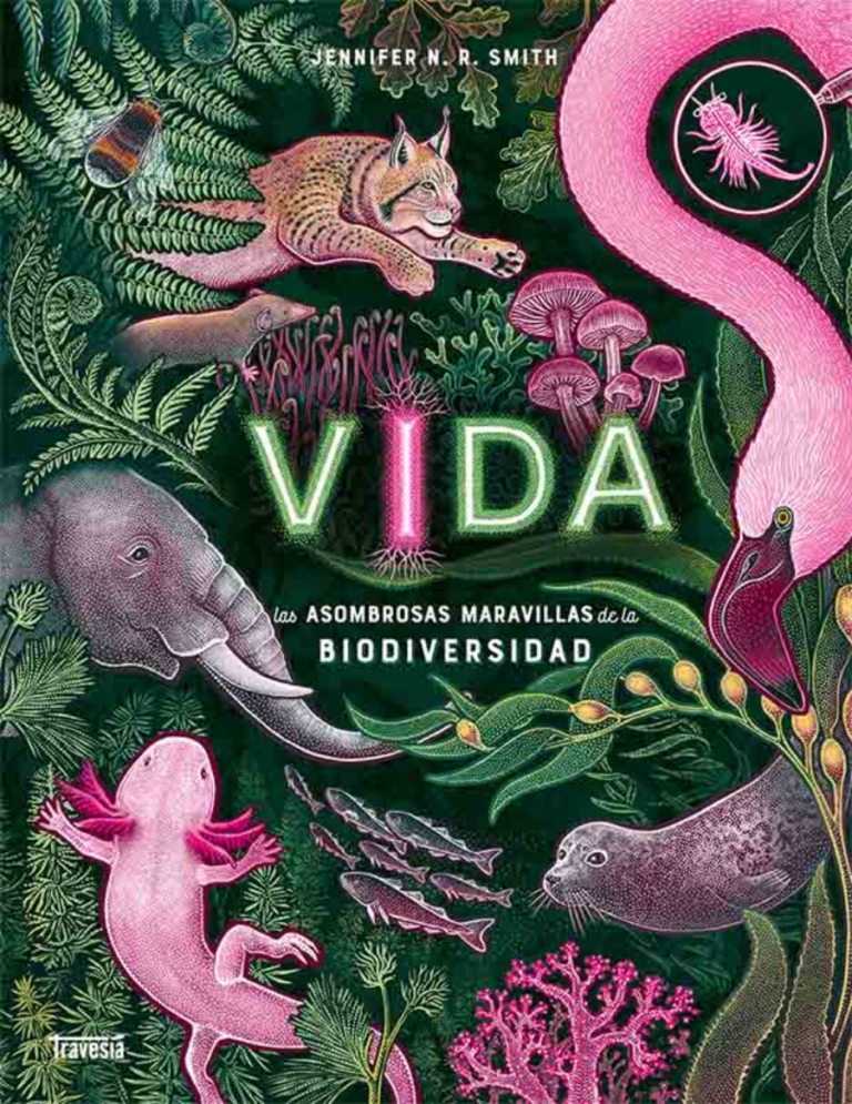 Vida. Las asombrosas maravillas de la biodiversidad